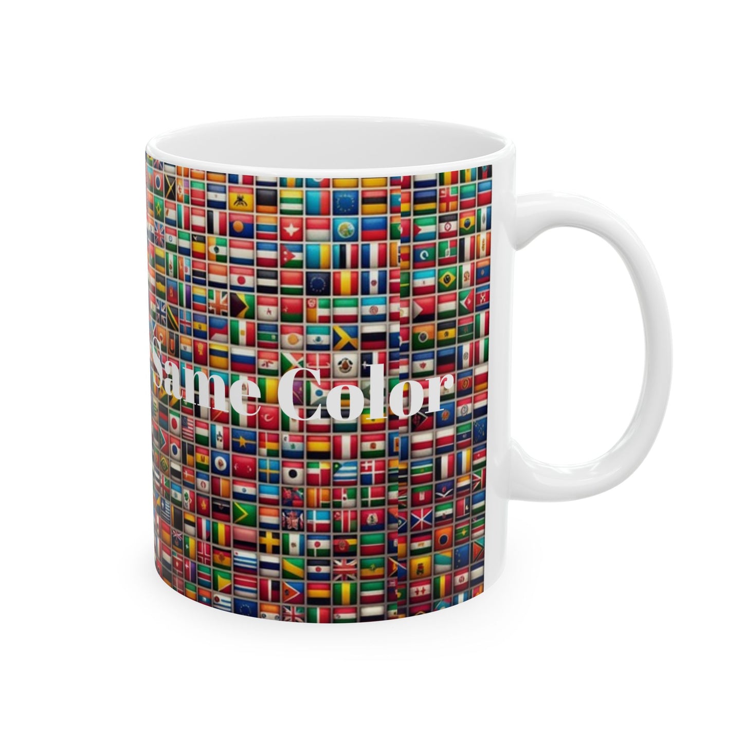 Mug - We "R" All The Same Ceramic Mug (11oz, 15oz)