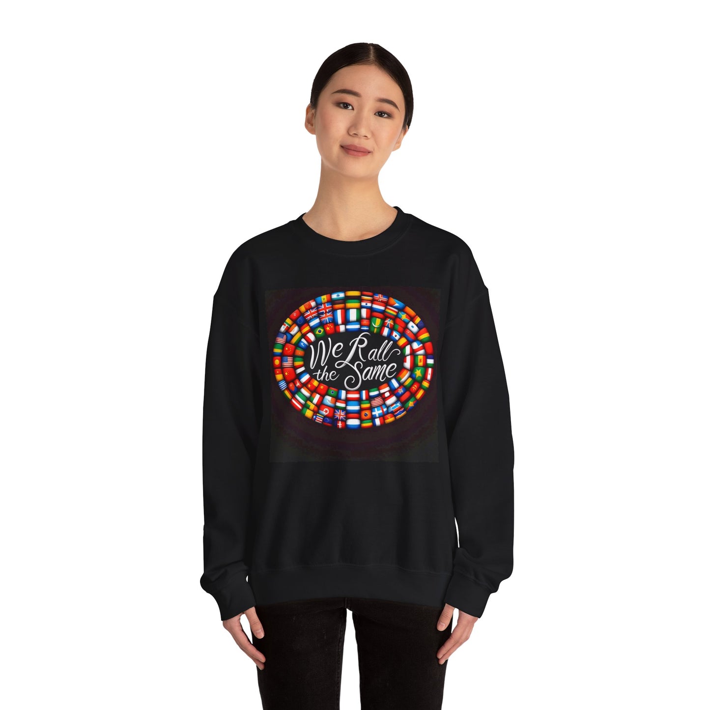 "We 'R' All The Same" - Love and Unity Crewneck Sweatshirt