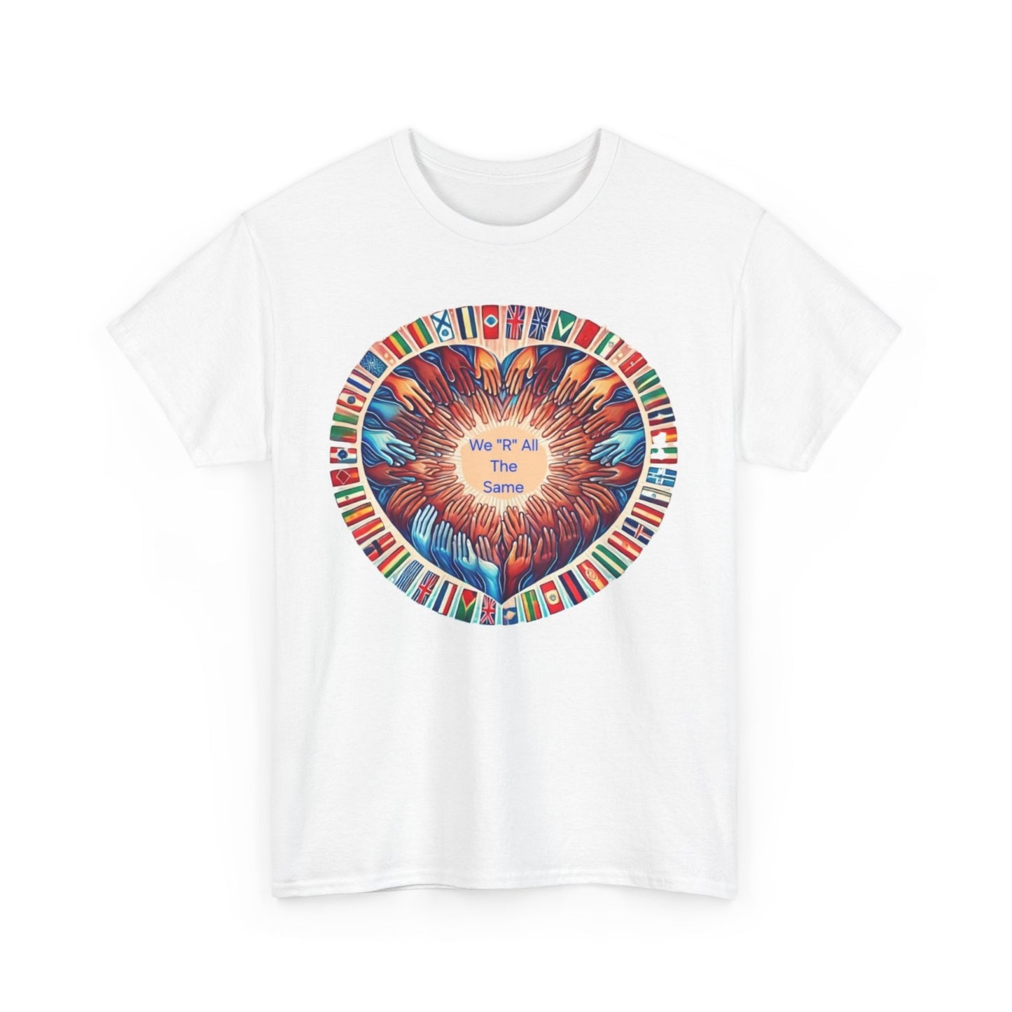 "We R All The Same" - Unisex Graphic Tee