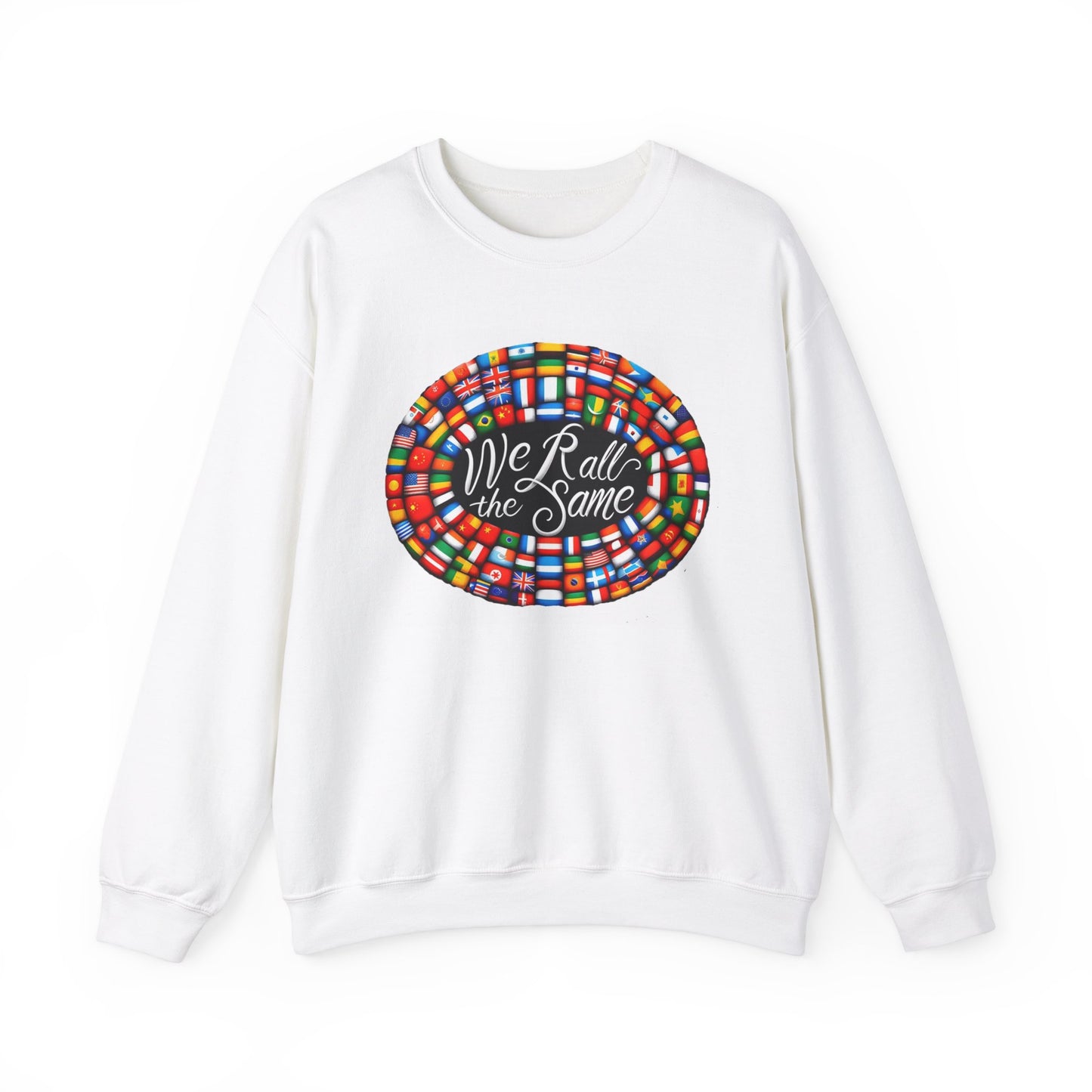 "We 'R' All The Same" - Love and Unity Crewneck Sweatshirt