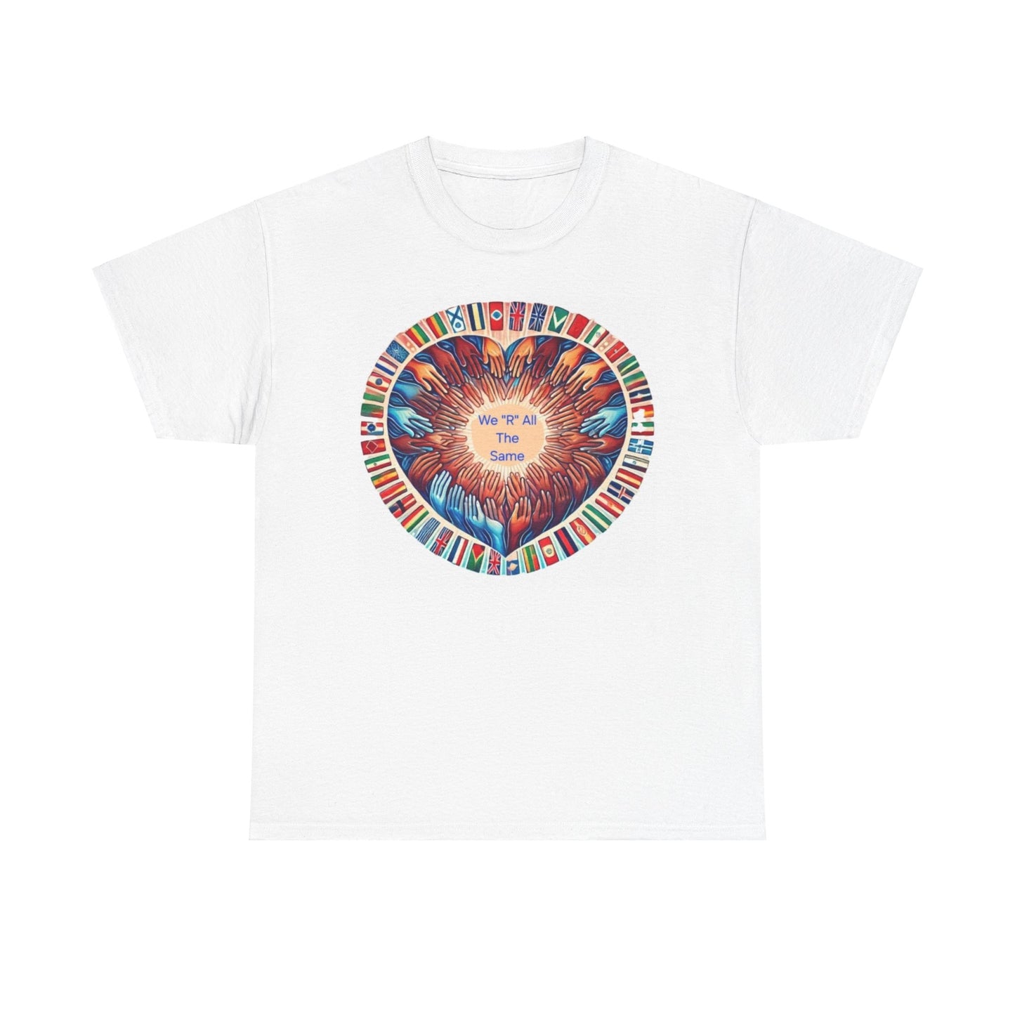 "We R All The Same" - Unisex Graphic Tee