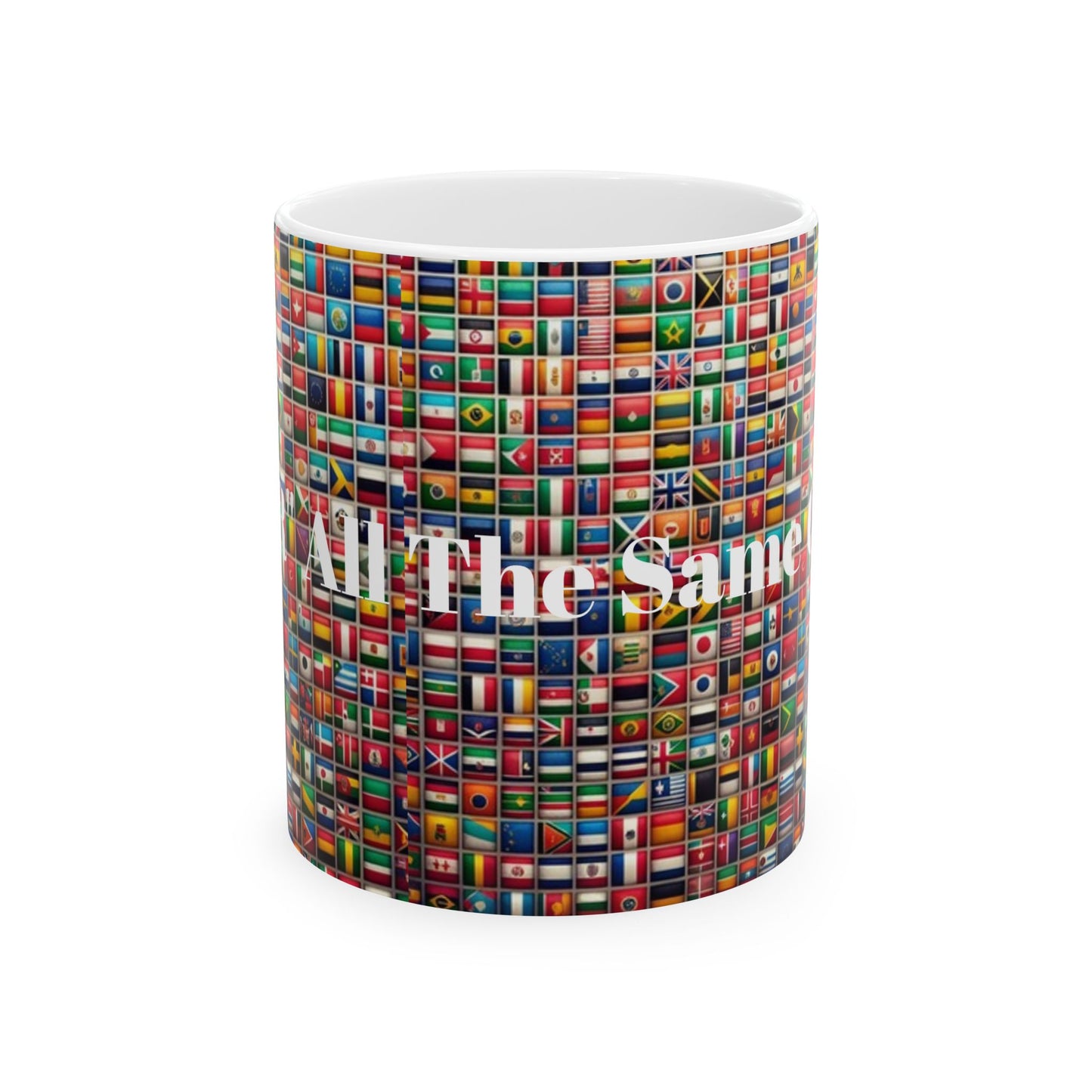 Mug - We "R" All The Same Ceramic Mug (11oz, 15oz)